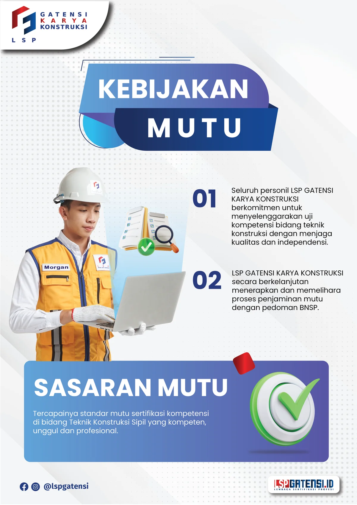 Kebijakan Mutu LSP Gatensi Karya Konstruksi